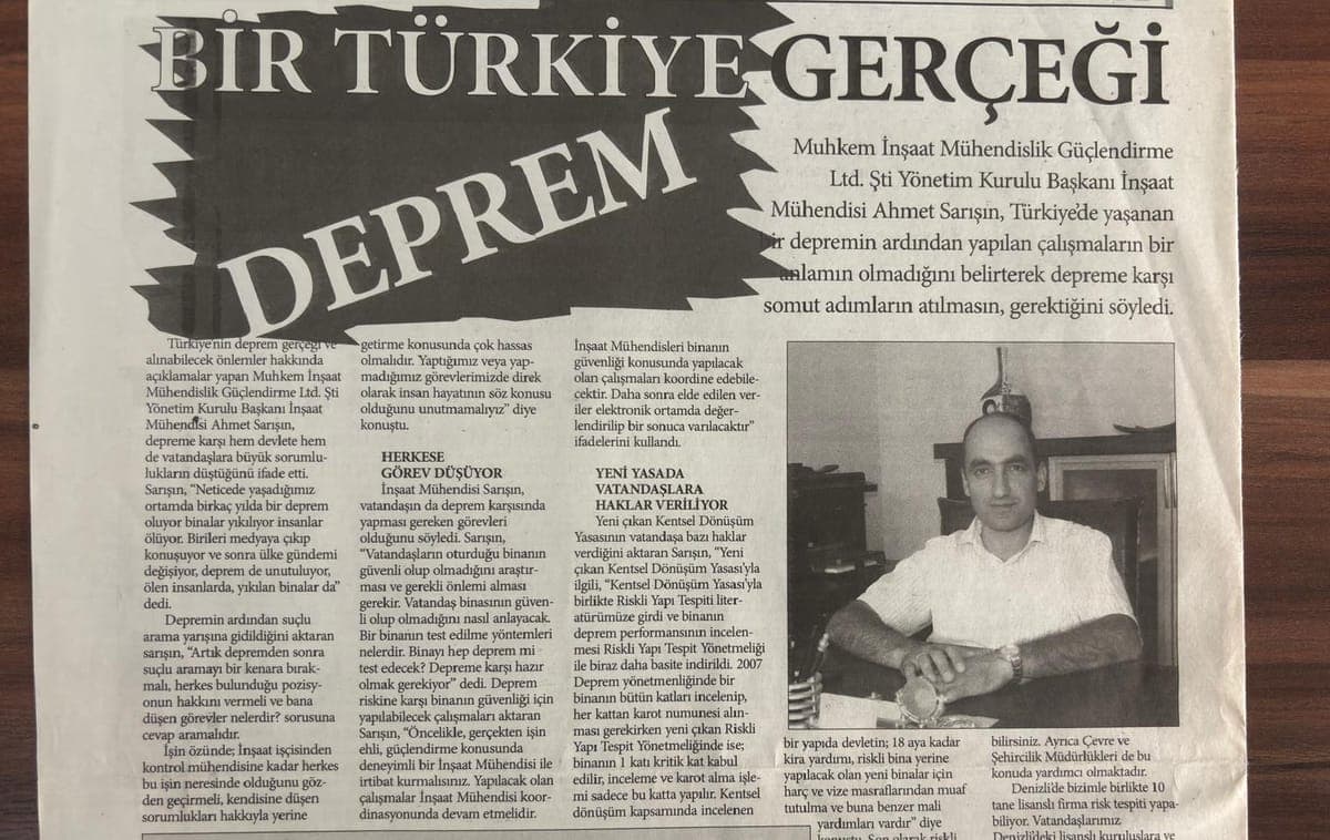 Muhkem İnşaat Yönetim Kurulu Başkanı Ahmet Sarısın'ın deprem konulu gazete röportajı